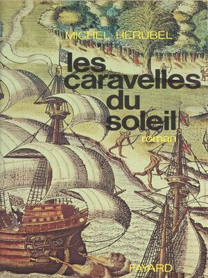 cover image of Les caravelles du soleil